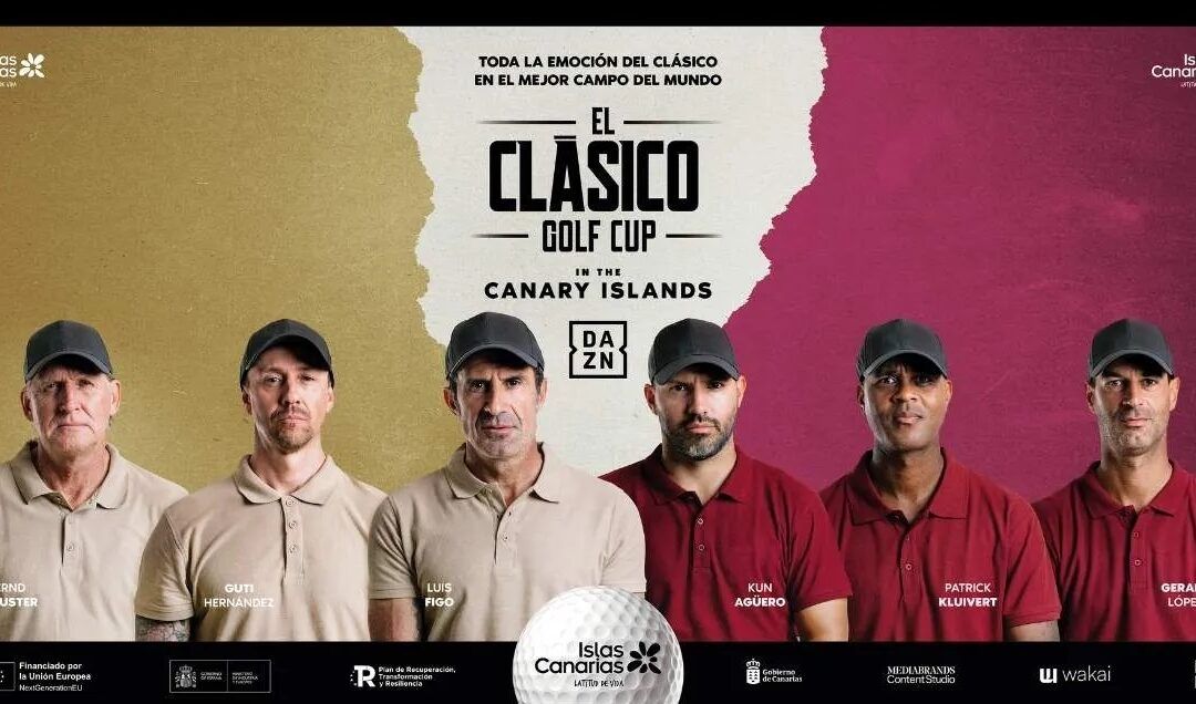 Turismo de Canarias revoluciona el brand entertainment con ‘El Clásico Golf Cup’, un documental que conecta fútbol, golf y turismo