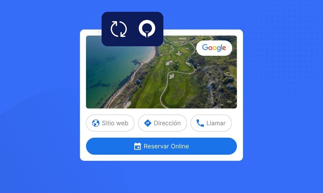 Golfmanager se integra con Google para potenciar la visibilidad y las reservas online de los clubs de golf de su comunidad global